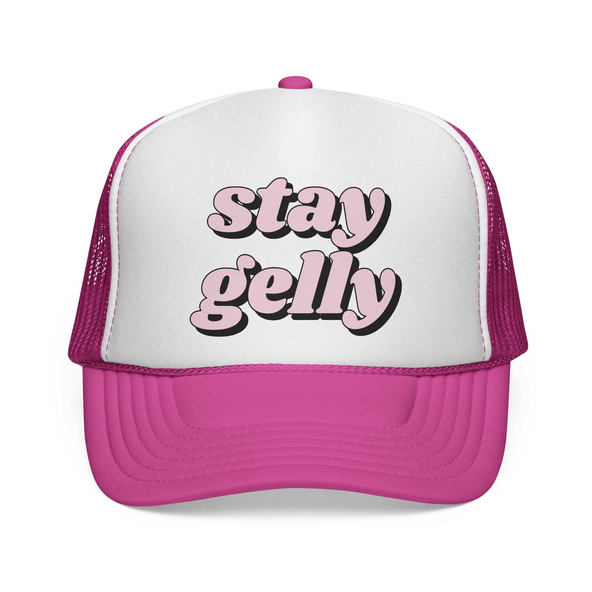 Stay Gelly Trucker Hat