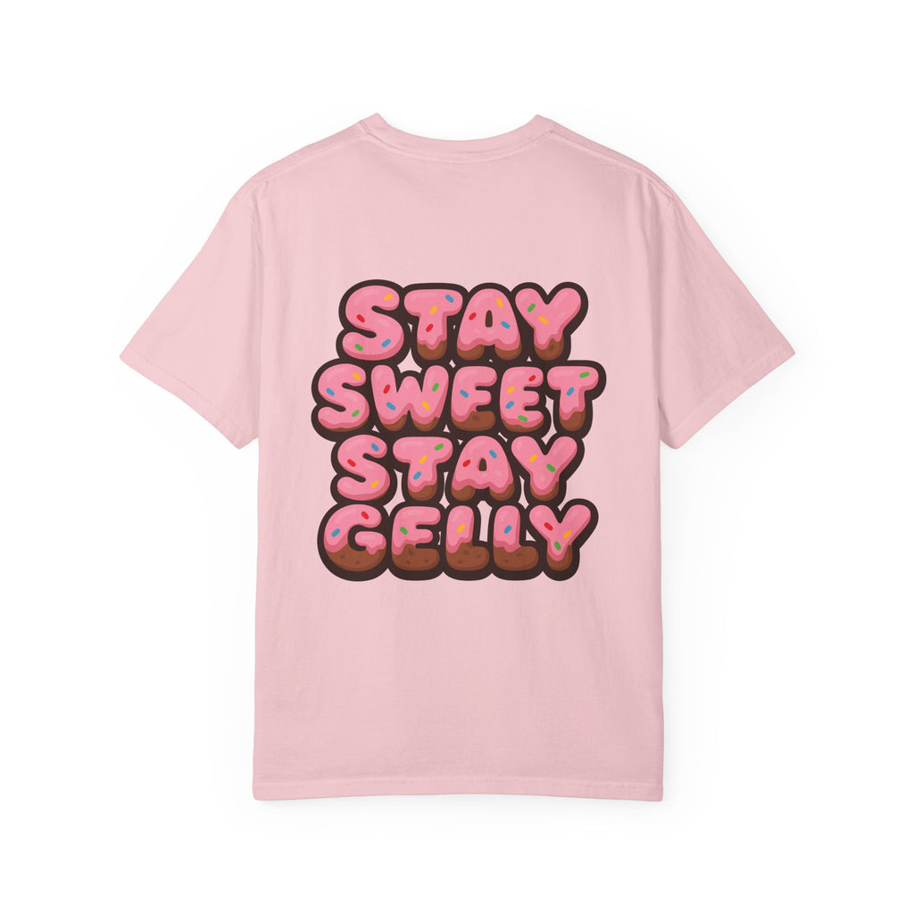 Stay Sweet, Stay Gelly Unisex Tee
