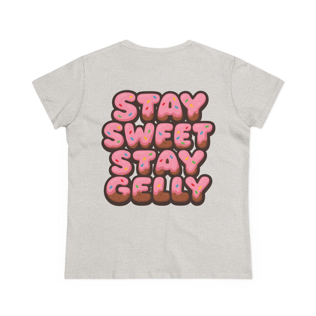 Stay Sweet, Stay Gelly Women's Tee
