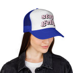 Stay Gelly Trucker Hat