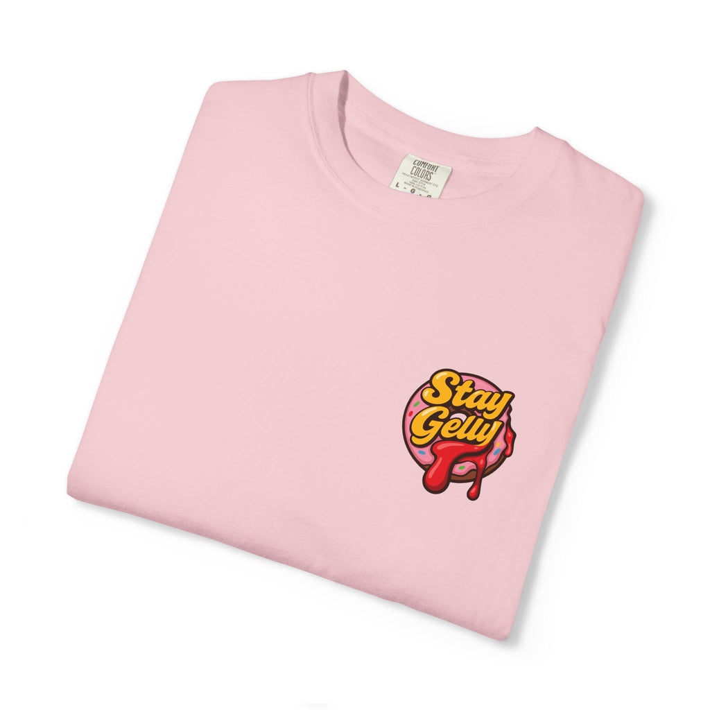 Stay Sweet, Stay Gelly Unisex Tee