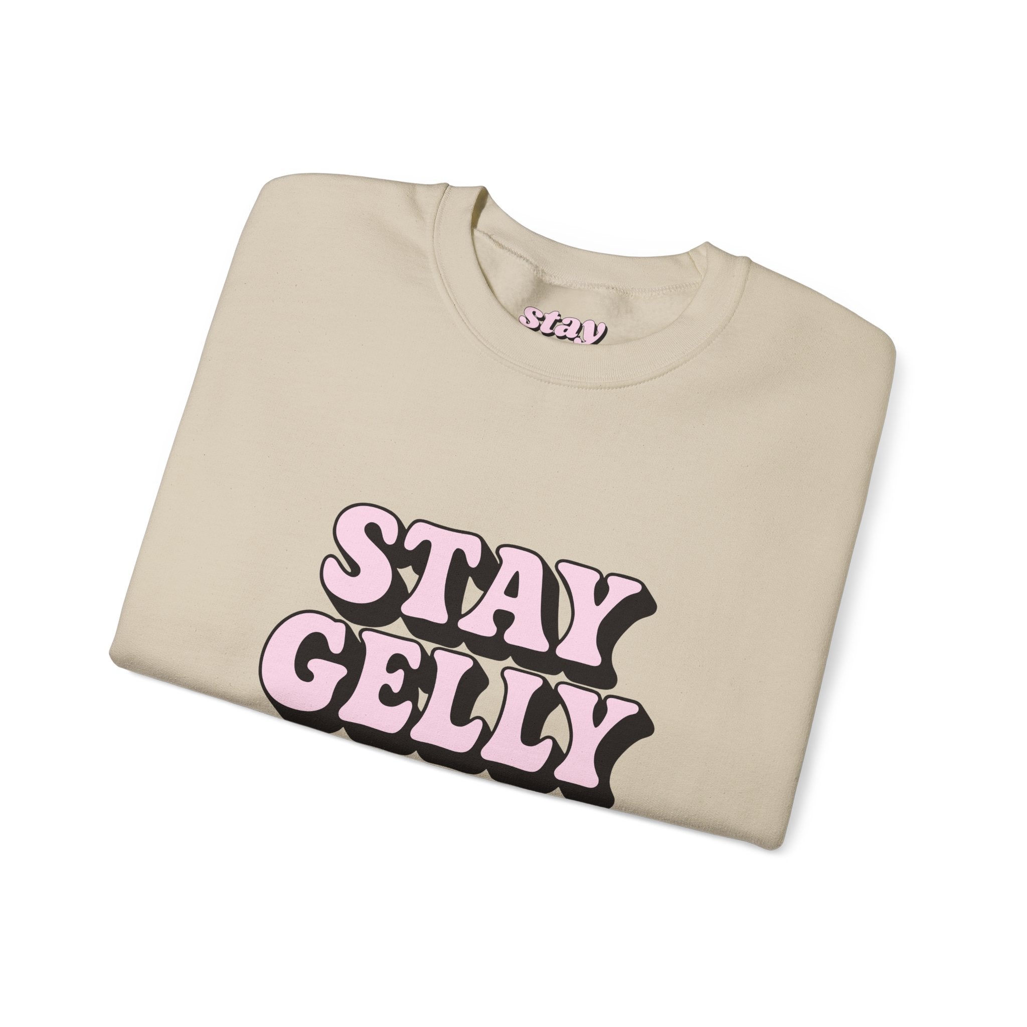 Good Vibes, Stay Gelly Unisex Sweatshirt