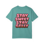 Stay Sweet, Stay Gelly Unisex Tee