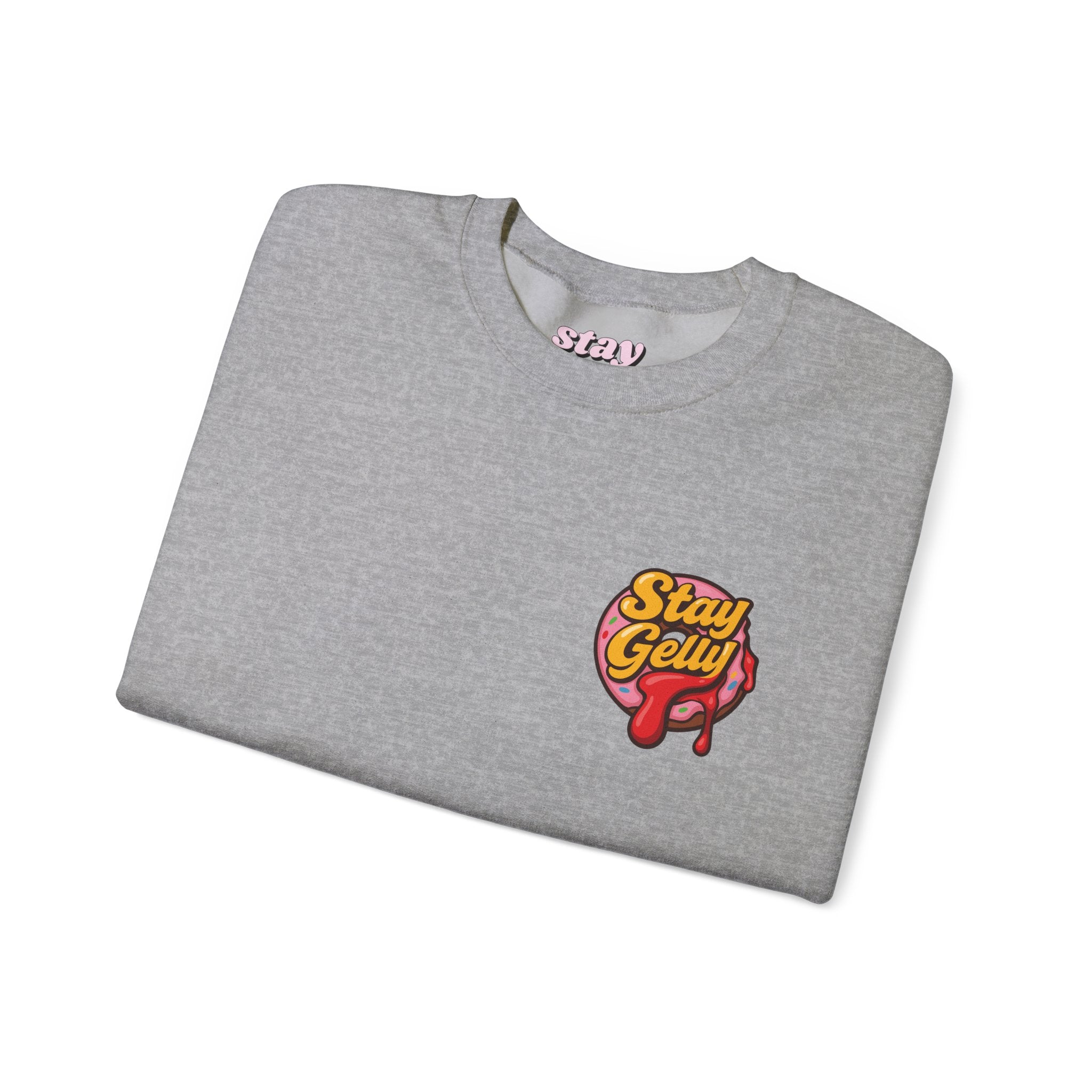 Stay Sweet, Stay Gelly Unisex Sweatshirt