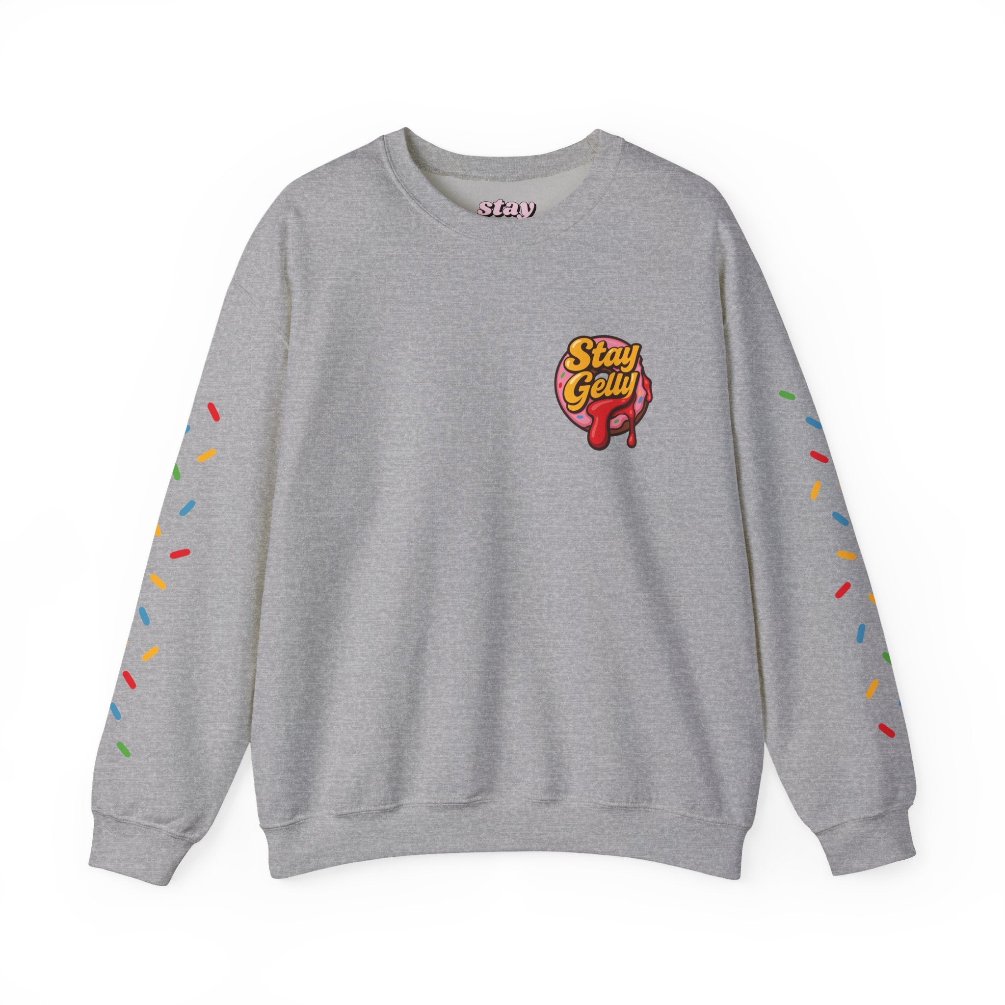 Stay Sweet, Stay Gelly Unisex Sweatshirt