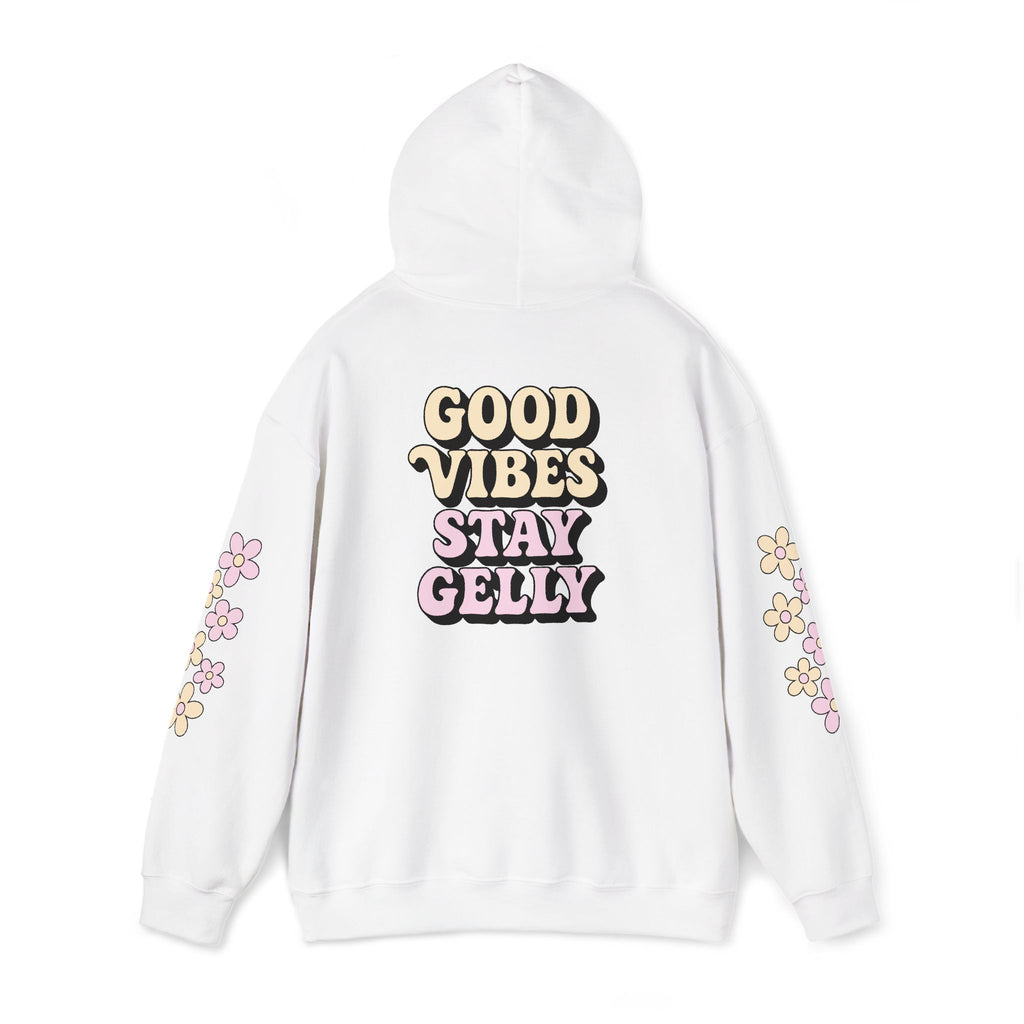 Good Vibes, Stay Gelly Unisex Hoodie