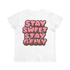 Stay Sweet, Stay Gelly Women's Tee